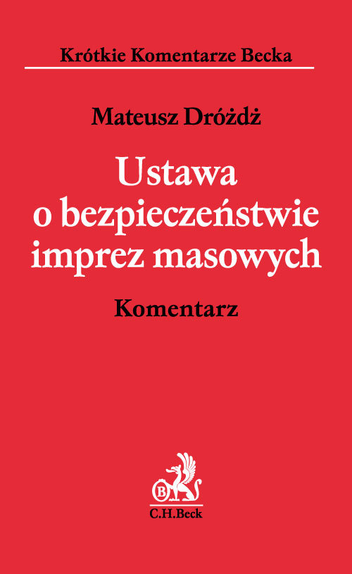 Ustawa o bezpieczeństwie imprez masowych Komentarz