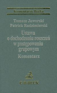 Ustawa o dochodzeniu roszczeń w postępowaniu grupowym komentarz