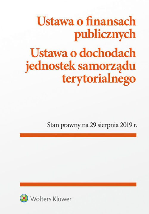 Ustawa o finansach publicznych Ustawa o dochodach jednostek samorządu terytorialnego