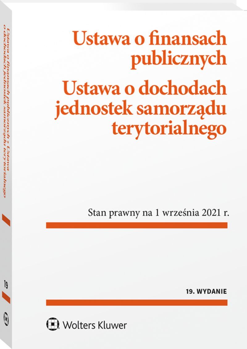 Ustawa o finansach publicznych Ustawa o dochodach jednostek samorządu terytorialnego