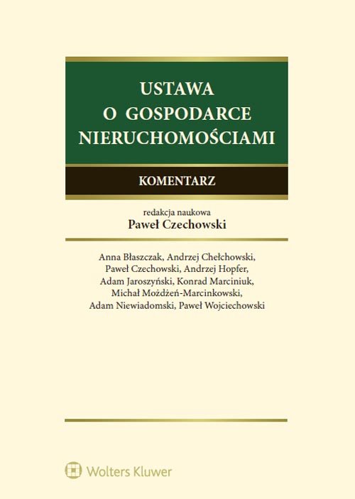 Ustawa o gospodarce nieruchomościami. Komentarz