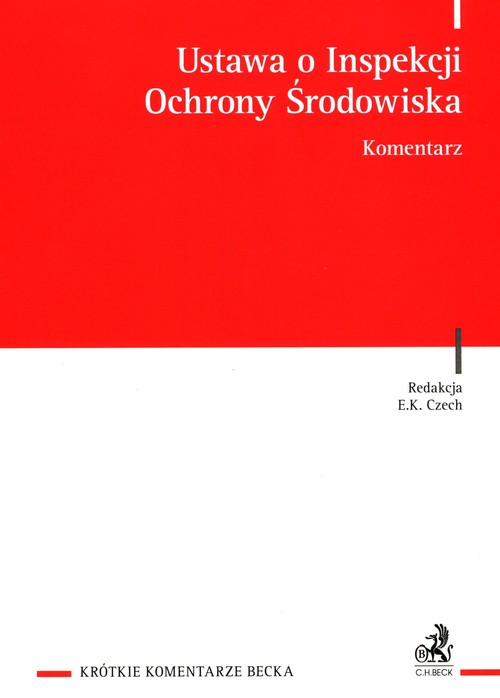 Ustawa o Inspekcji Ochrony Środowiska Komentarz