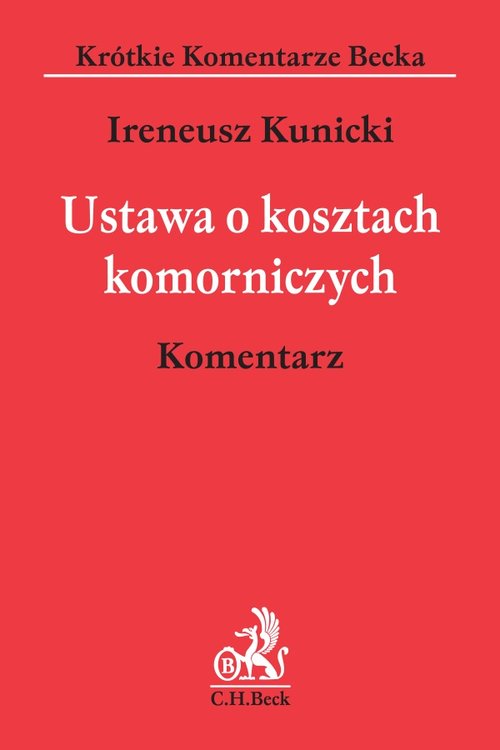 Ustawa o kosztach komorniczych Komentarz