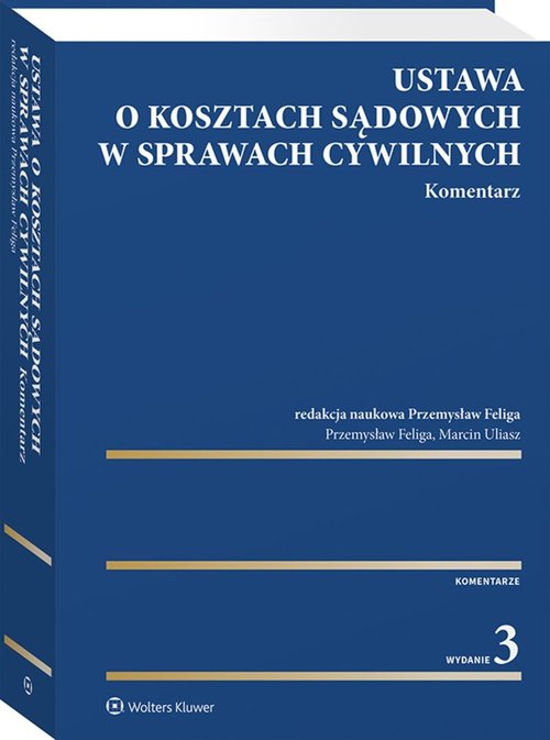 Ustawa o kosztach sądowych w sprawach cywilnych Komentarz