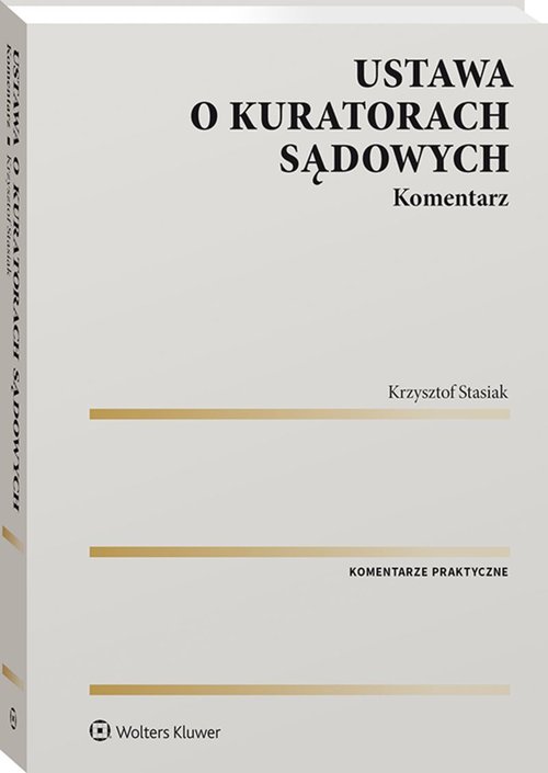 Ustawa o kuratorach sądowych Komentarz
