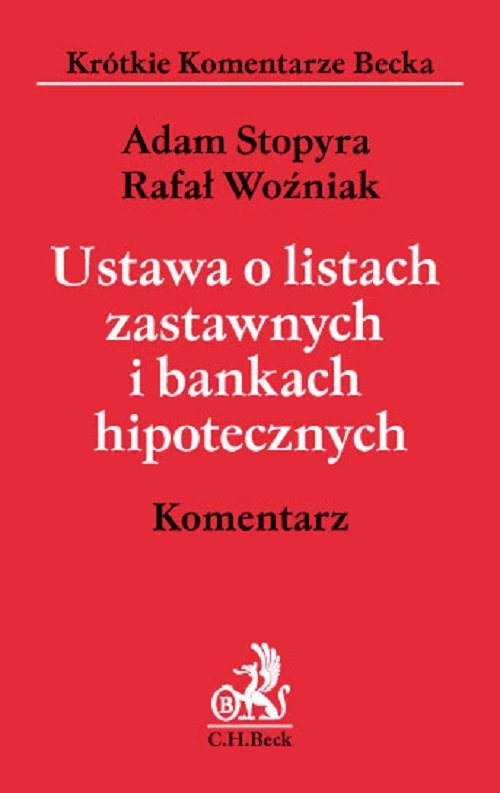 Ustawa o listach zastawnych i bankach hipotecznych Komentarz