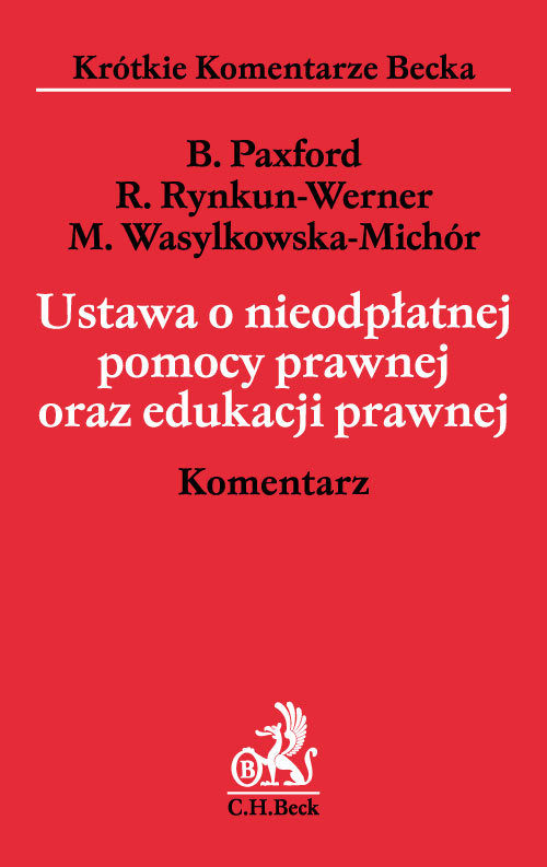 Ustawa o nieodpłatnej pomocy prawnej oraz edukacji prawnej. Komentarz