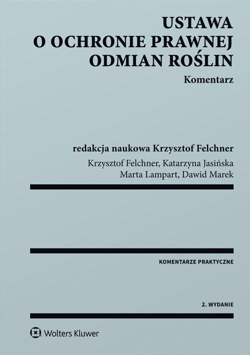 Ustawa o ochronie prawnej odmian roślin Komentarz