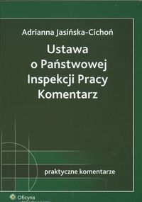 Ustawa o państwowej inspekcji pracy Komentarz