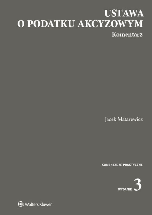 Ustawa o podatku akcyzowym Komentarz