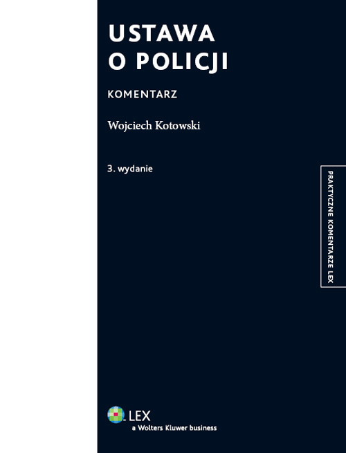 Ustawa o Policji. Komentarz