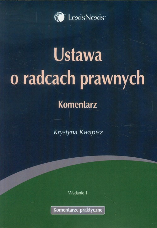 Ustawa o radcach prawnych Komentarz