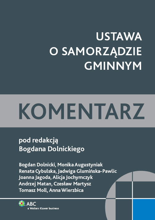 Ustawa o samorządzie gminnym. Komentarz