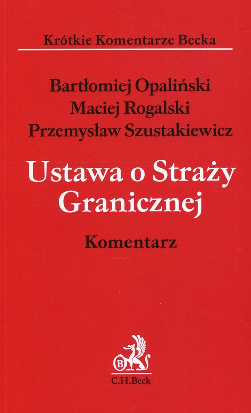 Ustawa o Straży Granicznej Komentarz