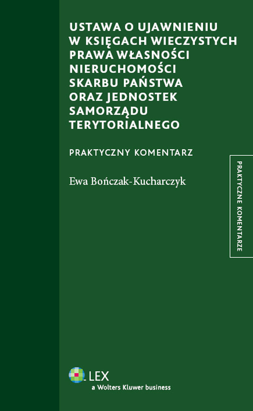 Ustawa o ujawnieniu w księgach wieczystych prawa własności nieruchomości Skarbu Państwa oraz jednostek samorządu terytorialnego