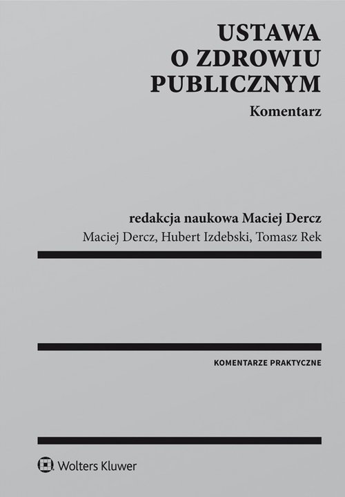 Ustawa o zdrowiu publicznym Komentarz