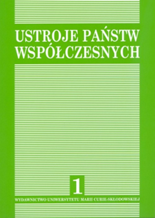 Ustroje państw współczesnych tom 1