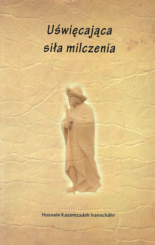 Uświęcająca siła milczenia