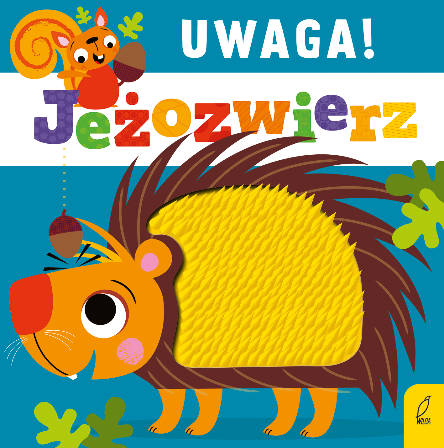 Uwaga jeżozwierz!