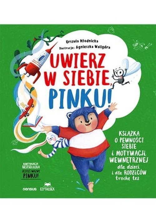 Uwierz w siebie, Pinku!
