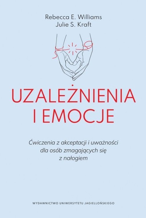 Uzależnienia i emocje