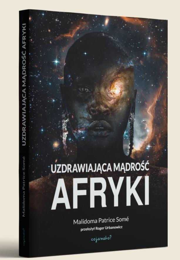 Uzdrawiająca mądrość Afryki