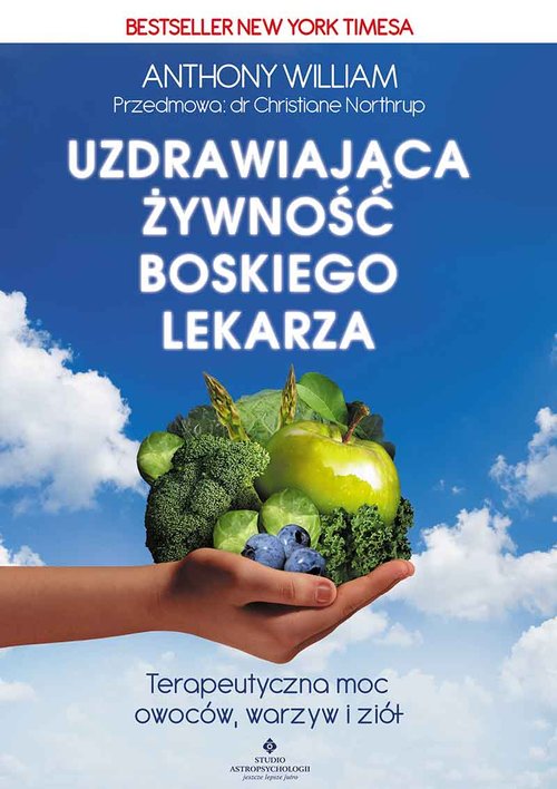 Uzdrawiająca żywność boskiego lekarza