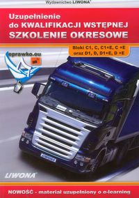 Uzupełnienie do kwalifikacji wstępnej Szkolenie okresowe