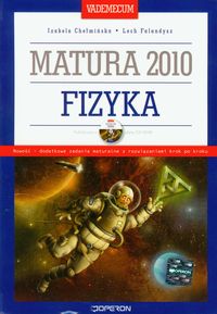 Vademecum Matura 2010 Fizyka z płytą CD