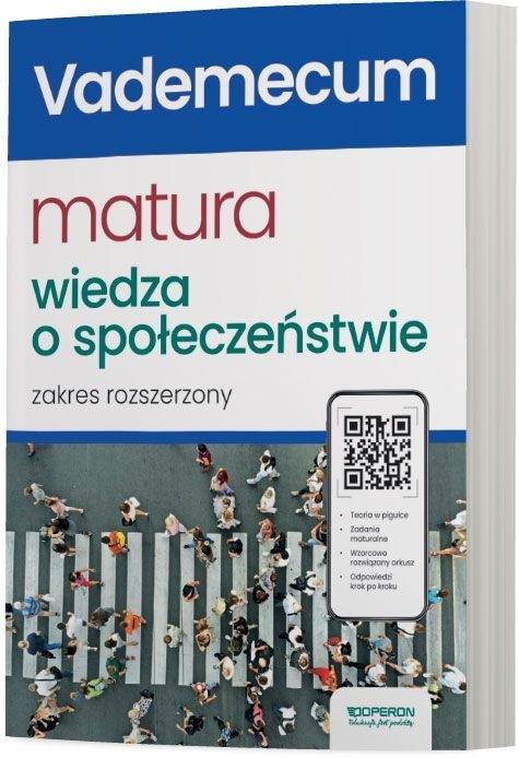 Vademecum Matura 2024 Wiedza o społeczeństwie Zakres rozszerzony