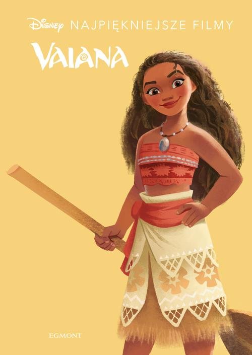 Vaiana. Disney Najpiękniejsze filmy