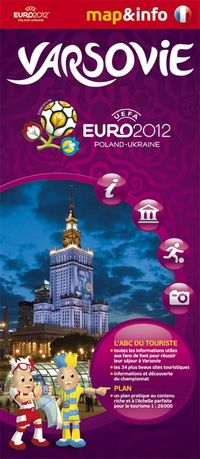 Varsovie Warszawa Euro 2012 mapa i miniprzewodnik