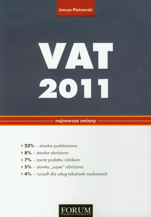 VAT 2011. Najnowsze zmiany