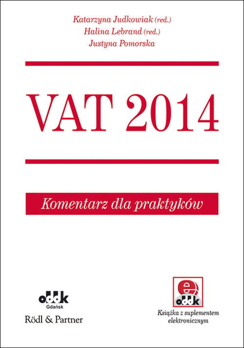 VAT 2014. Komentarz dla praktyków