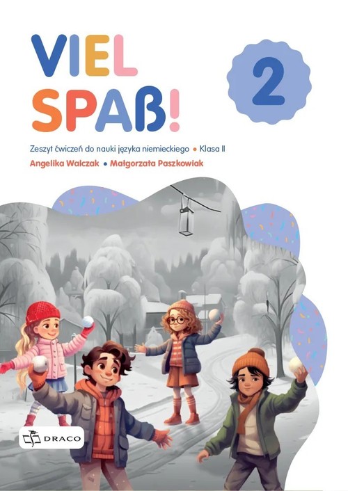 Viel Spa?! 2 Zeszyt ćwiczeń