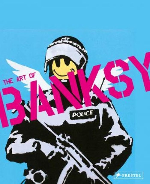 Visual Protest The Art of Banksy
