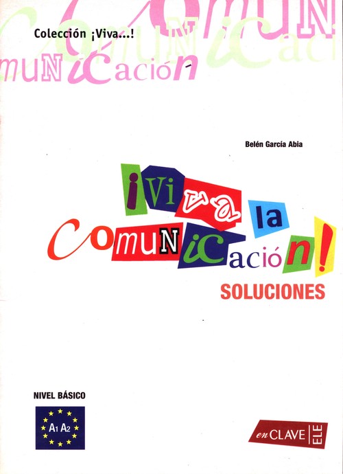 Viva la comunicacion del espanol claves