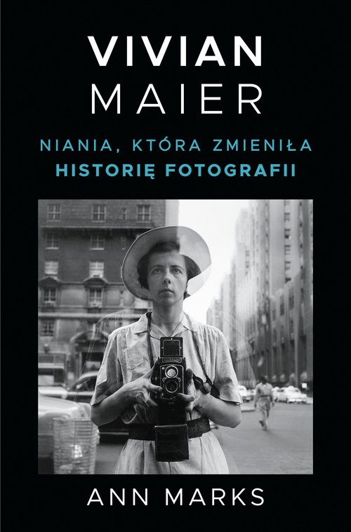 Vivian Maier.