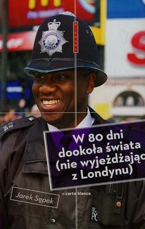 W 80 dni dookoła świata nie wyjeżdżając z Londynu