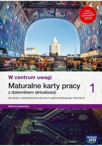 W centrum uwagi 1 Maturalne karty pracy z dziennikiem aktualizacji Zakres rozszerzony