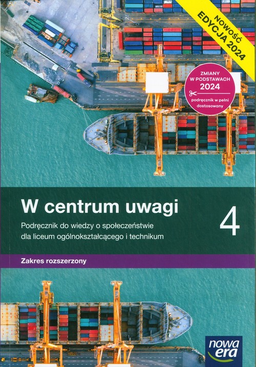 W centrum uwagi 4 Podręcznik do wiedzy o społeczeństwie Zakres Rozszerzony