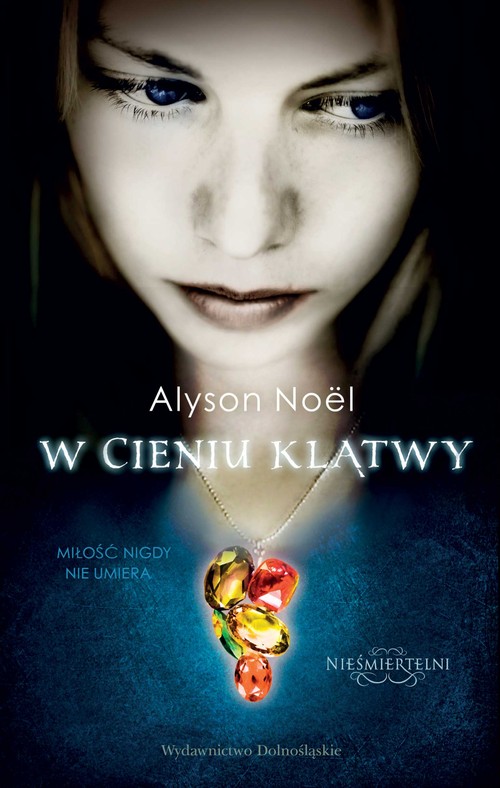 W cieniu klątwy. Nieśmiertelni - tom 3