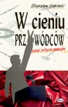 W CIENIU PRZYWÓDCÓW