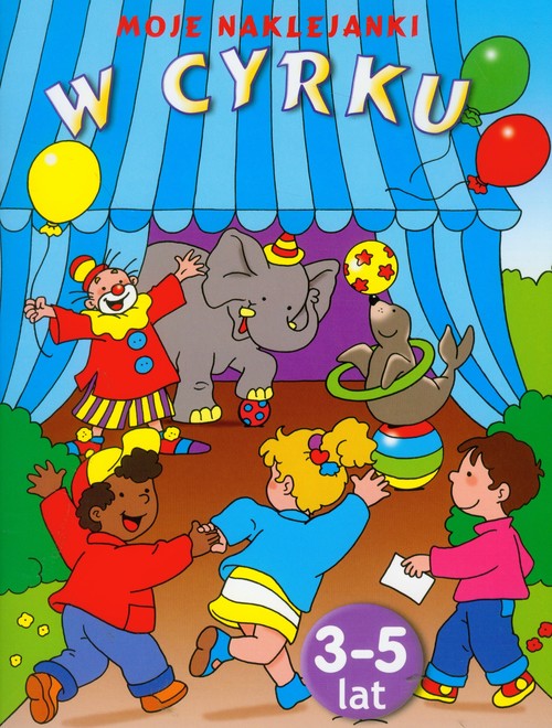 W cyrku. Moje naklejanki