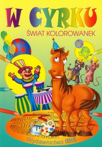 W cyrku Świat kolorowanek