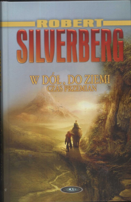 W dół do ziemi Czas przemian