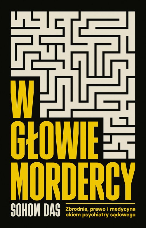 W głowie mordercy