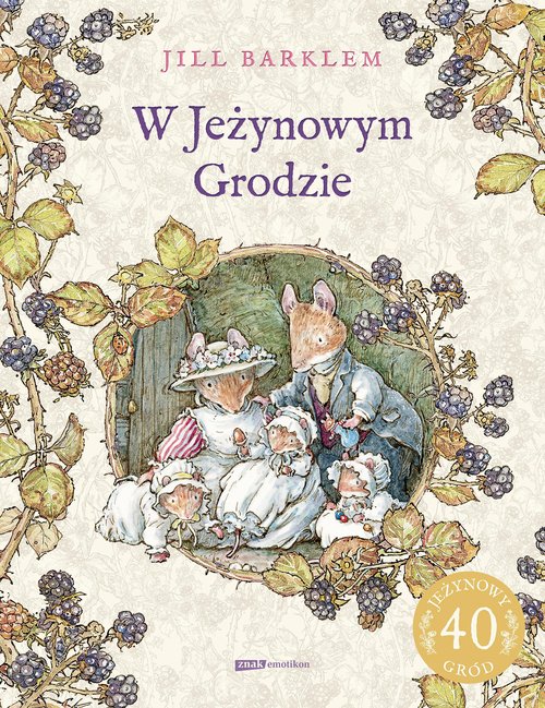 W jeżynowym grodzie