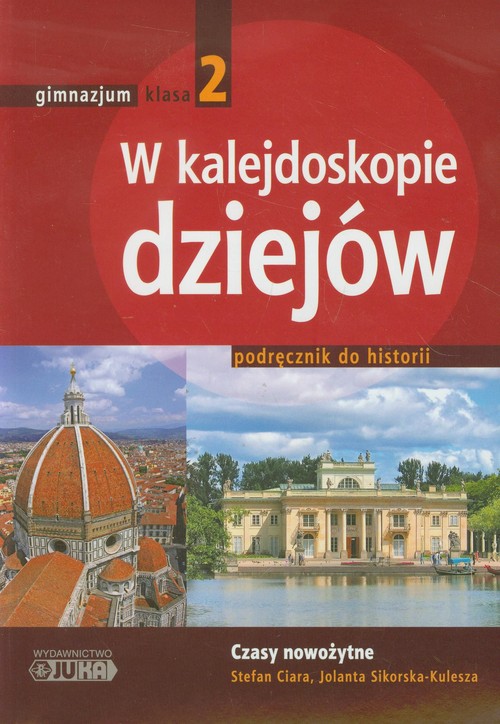 W kalejdoskopie dziejów 2 Historia Podręcznik Czasy nowożytne