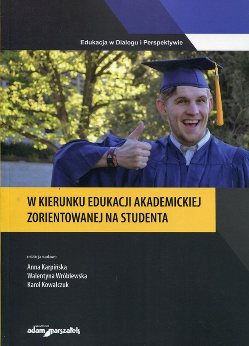 W kierunku edukacji akademickiej zorientowanej na studenta